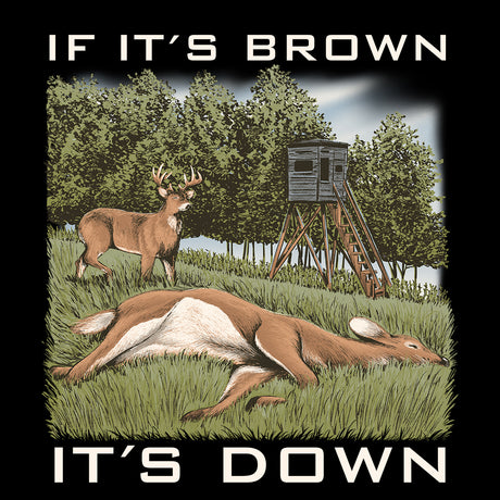 BUX If Its Brown Its Down T-shirt