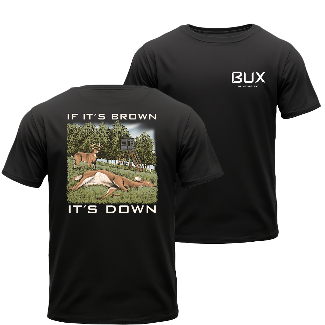 BUX If Its Brown Its Down T-shirt