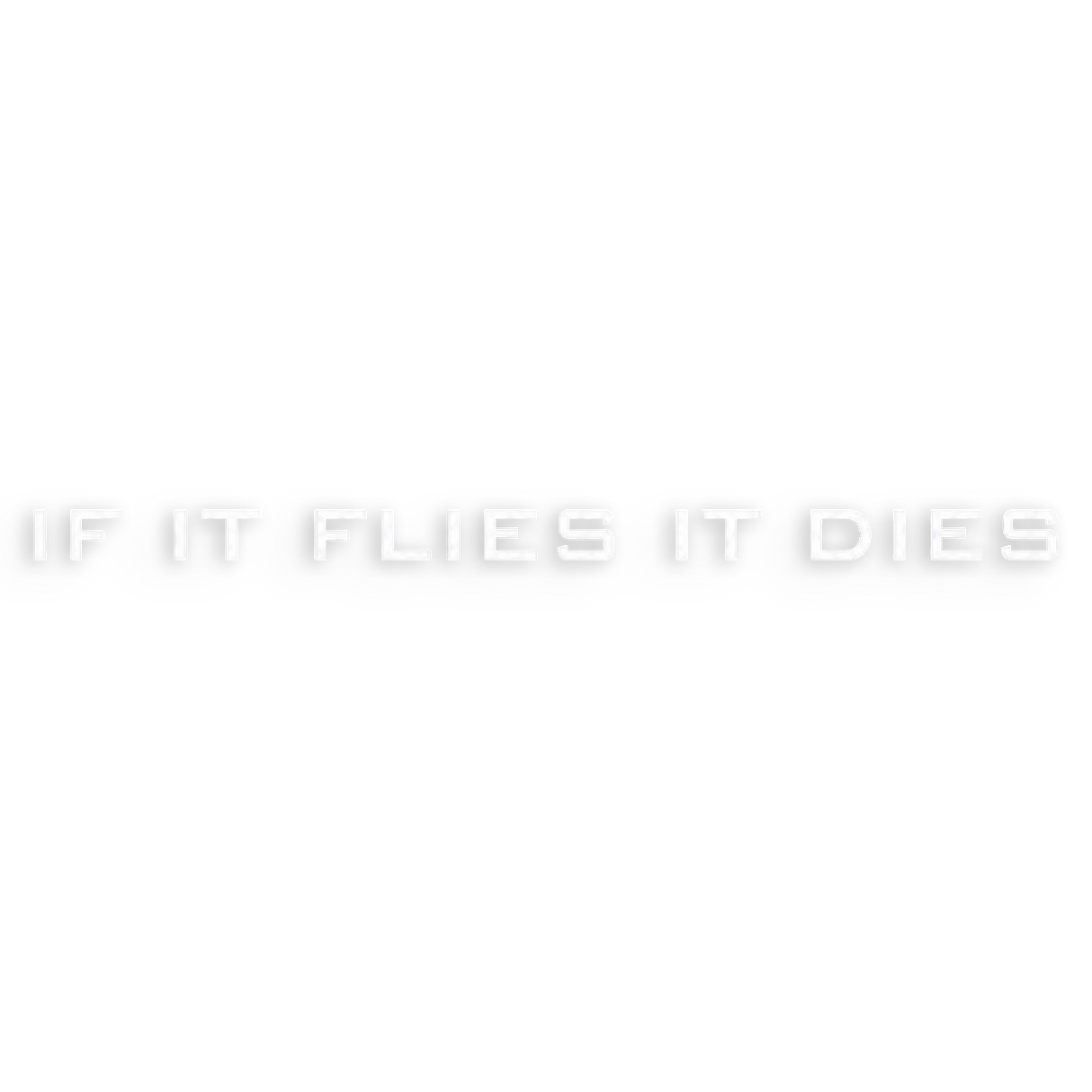 if it flies it dies logo decal